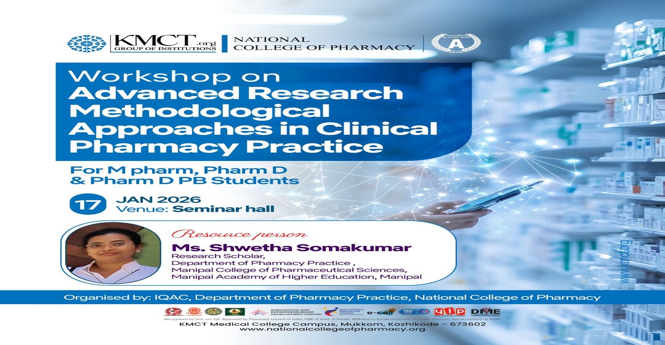 WORKSHOP ON ADVANCED RESEARCH METHODOLOGICAL APPROACHES IN CLINICAL PHARMACY PRACTICE
